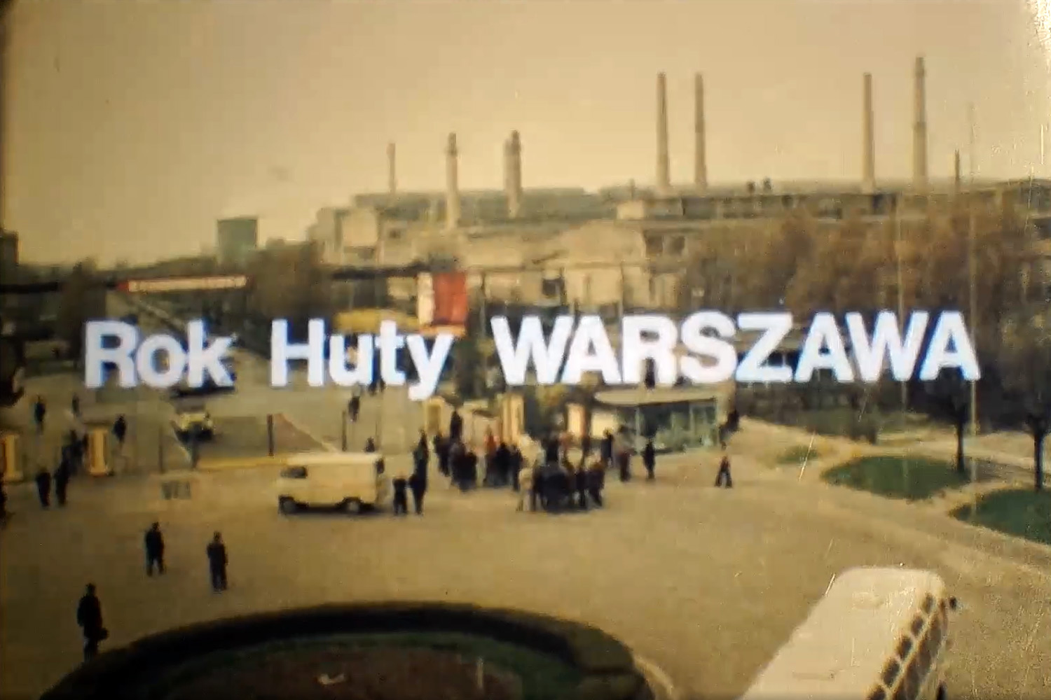 Rok Huty Warszawa 1